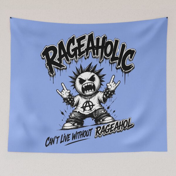 Item preview, RAGEAHOLIC - CAN'T LIVE WITHOUT RAGEAHOL 2 designed and sold by DigitalandPhoto.