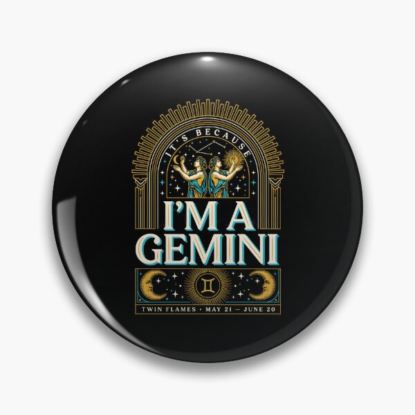 Item preview, It's Because I'm a Gemini Vintage Zodiac Sign Astrology designed and sold by Redgiant87x.