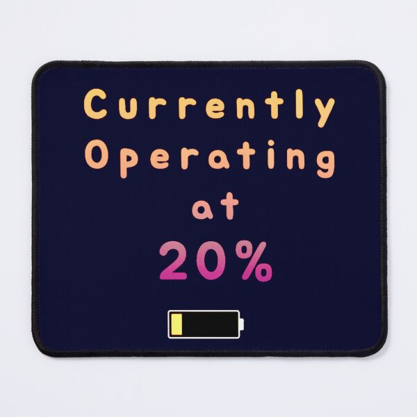 Item preview, Currently Operating at 20% designed and sold by Amanda1775.