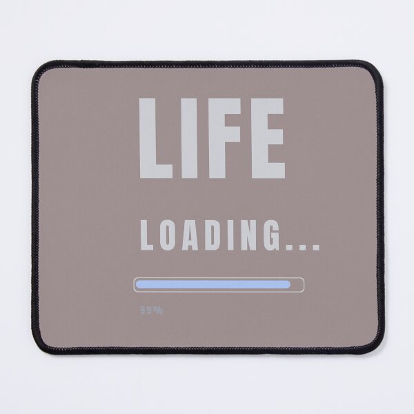 Item preview, Life Loading 99% Minimalist Progress Bar Design designed and sold by HeartAndArtShop.