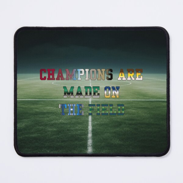 Item preview, Champions are Made on the Field #2 designed and sold by Holy JM Designs.
