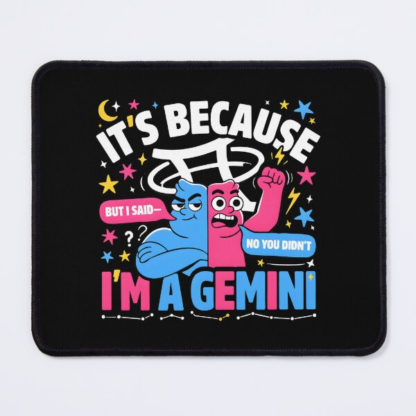 Item preview, It's Because I'm a Gemini Zodiac Sign Humor for Horoscope Enthusiasts designed and sold by Redgiant87x.