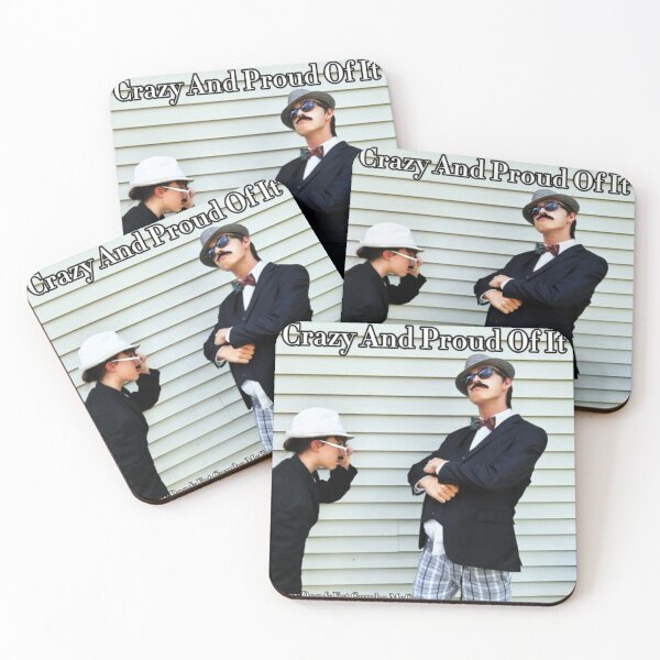 Item preview, Crazy And Proud Of It designed and sold by Melch Industries.