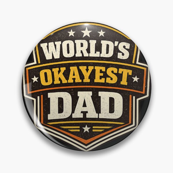 Item preview, Worlds Okayest Dad Retro Badge designed and sold by Snedsdigital.