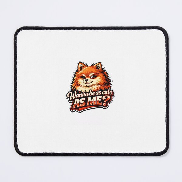Item preview, Pomeranian - Wanna be as cute as me? designed and sold by ONE STORE.
