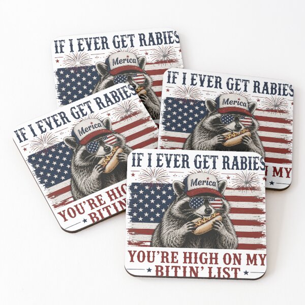 Item preview, If I Ever Get Rabies You're High On My Bitin' List 4th Of July Funny Raccoon Art designed and sold by VGAfanatic.