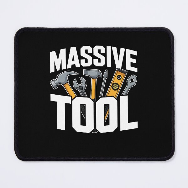 Item preview, Massive Tool Funny Tradesman Gift for Men designed and sold by Say It With Ink.