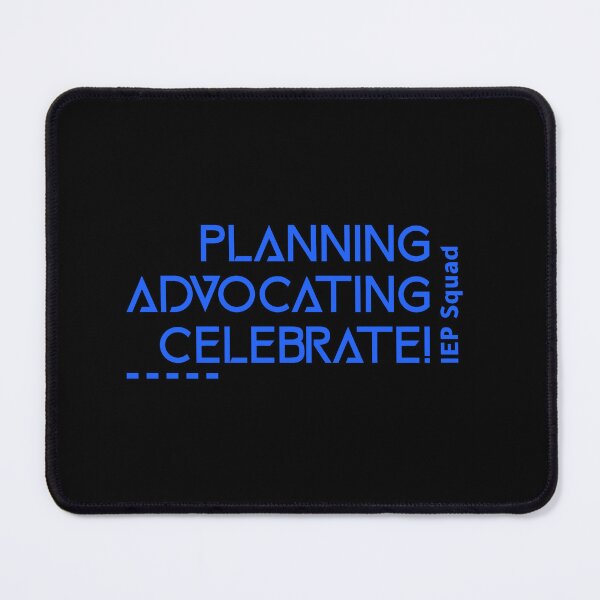 Item preview, IEP Squad: Planning, Advocating, Celebrate! designed and sold by TRS26.