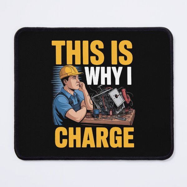 Item preview, This Is Why I Charge Funny Tradesman Gift for Men designed and sold by Say It With Ink.