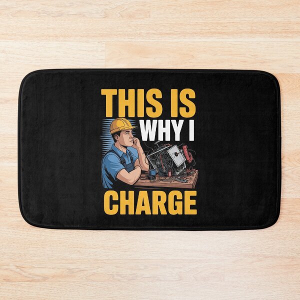 Item preview, This Is Why I Charge Funny Tradesman Gift for Men designed and sold by Say It With Ink.
