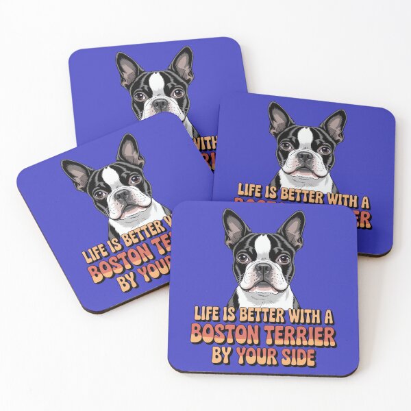 Item preview, Boston Terrier Dog Pet Owner Life Is Better With A Boston Terrier By Your Side designed and sold by fantasticdesign.