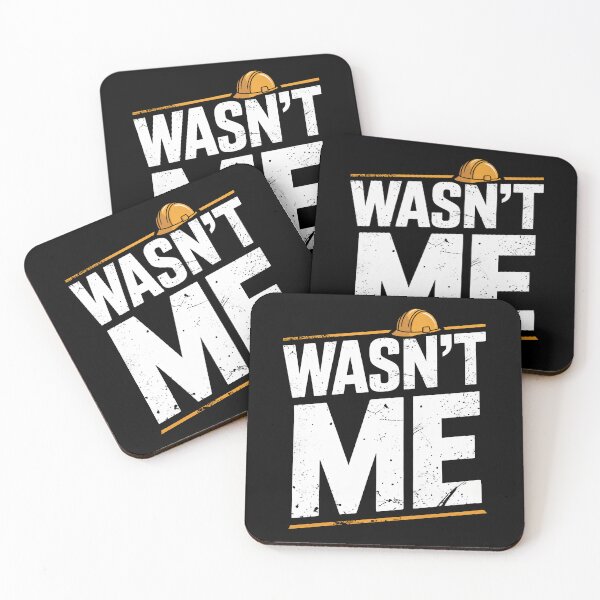 Item preview, Wasn't Me Funny Tradesman Saying Gift for Men designed and sold by Say It With Ink.