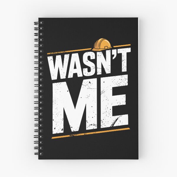 Item preview, Wasn't Me Funny Tradesman Saying Gift for Men designed and sold by Say It With Ink.