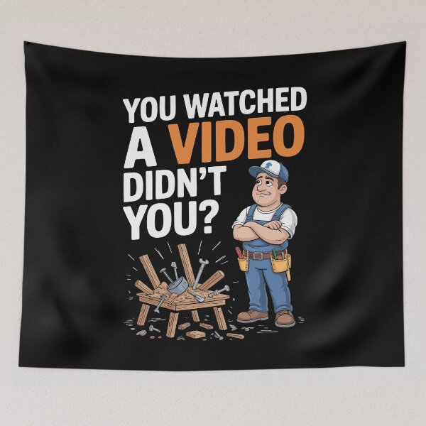 Item preview, You Watched a Video Didn't You Funny Trades Humor Gift for Men designed and sold by Say It With Ink.