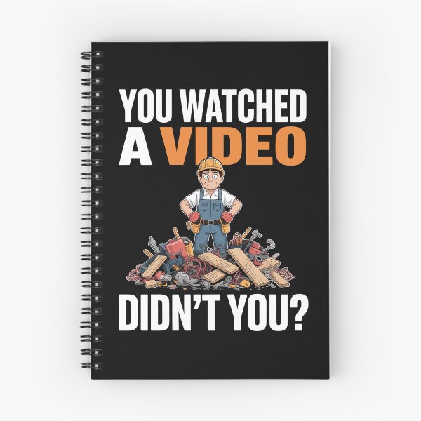 Item preview, You Watched a Video Didn't You Funny Tradesman Gift for Men designed and sold by Say It With Ink.