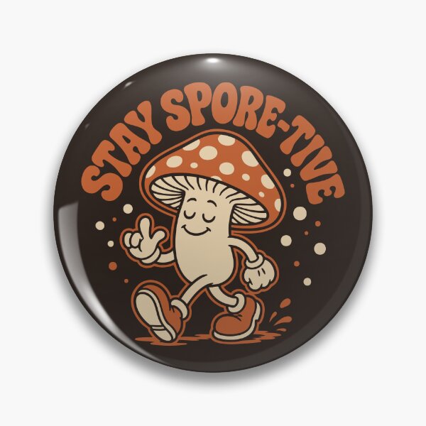 Item preview, Stay Spore-Tive Funny Mushroom Retro designed and sold by CamaleonDesigns.
