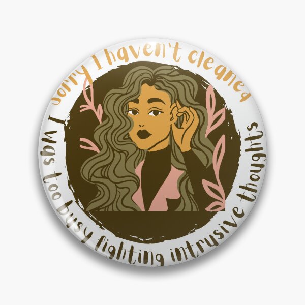 Item preview, Too busy fighting intrusive thoughts designed and sold by RNAworld.