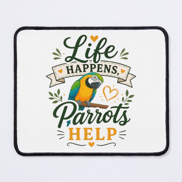 Item preview, Life Happens Parrots Help Cute Macaw Parrot Lover Gift designed and sold by INVITOARTE.
