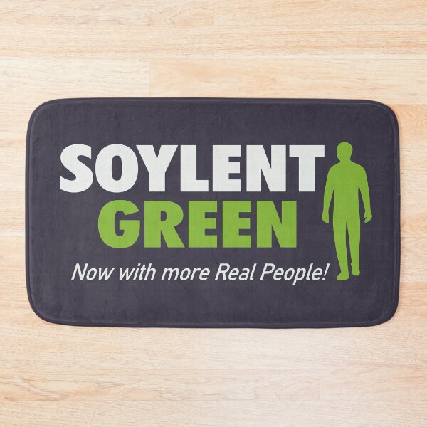 Item preview, Soylent Green – Now with more Real People designed and sold by VoglR.
