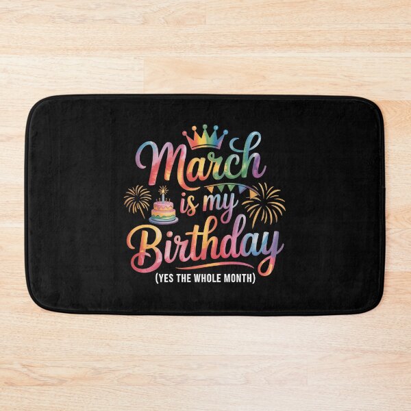 Item preview, March is my birthday  yes the whole month, designed and sold by jkrphoto.