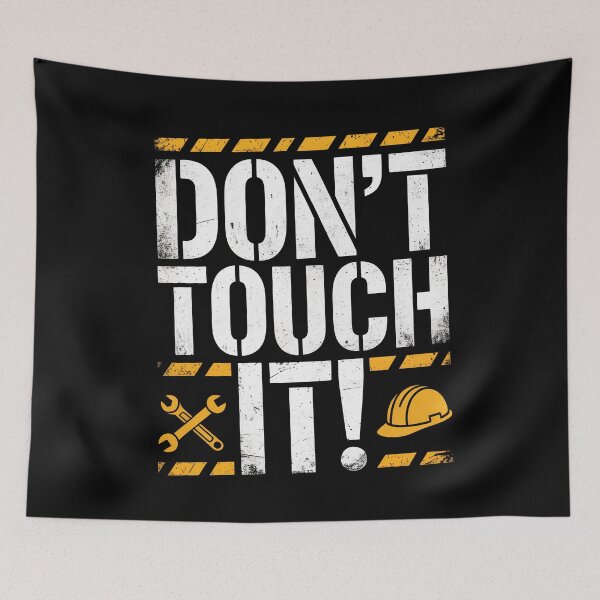 Item preview, Don't Touch It Funny Mechanic Saying Gift for Men designed and sold by Say It With Ink.
