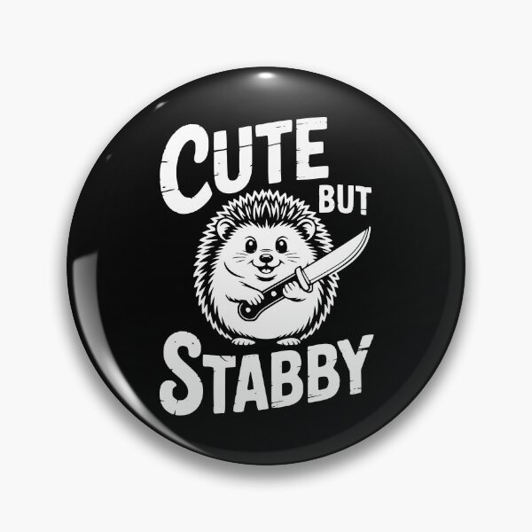 Item preview, Cute But Stabby designed and sold by theartfulaspie.