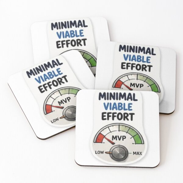 Item preview, ​Minimal Viable Effort - Startup MVP Humorous Sticker designed and sold by Saeed73.