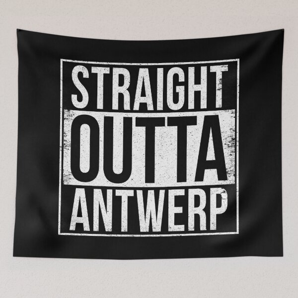 Item preview, STRAIGHT OUTTA ANTWERP designed and sold by Bruiserstang.