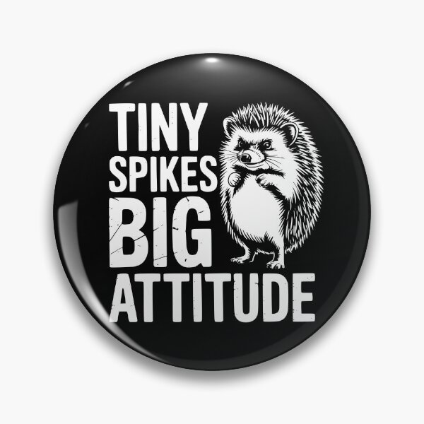 Item preview, Tiny Spikes Big Attitude designed and sold by theartfulaspie.