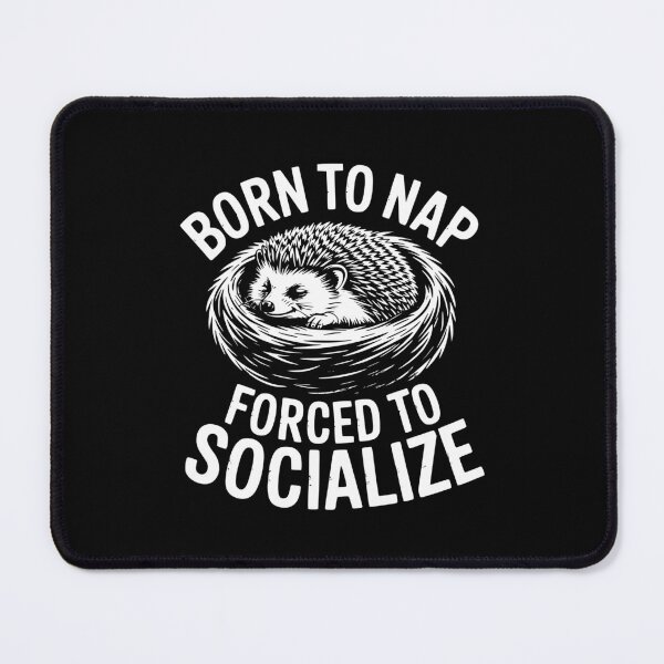 Item preview, Born To Nap Forced To Socialize designed and sold by theartfulaspie.