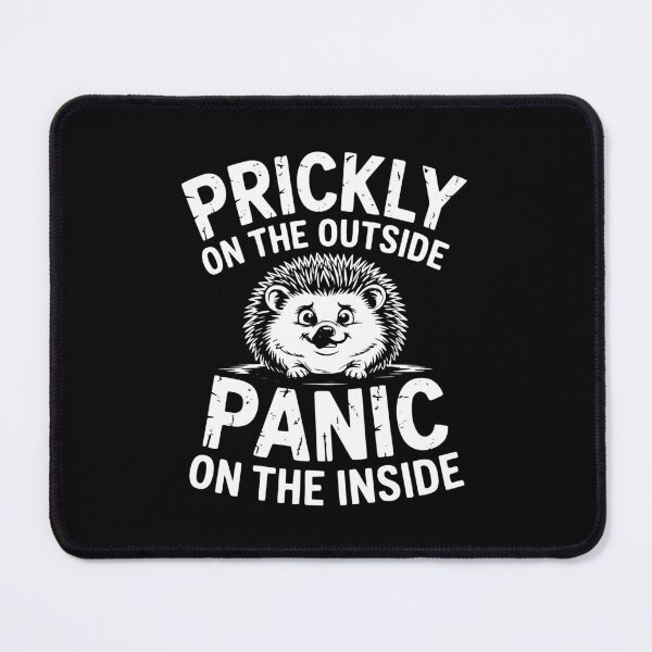 Item preview, Prickly On The Outside Panic On The Inside designed and sold by theartfulaspie.