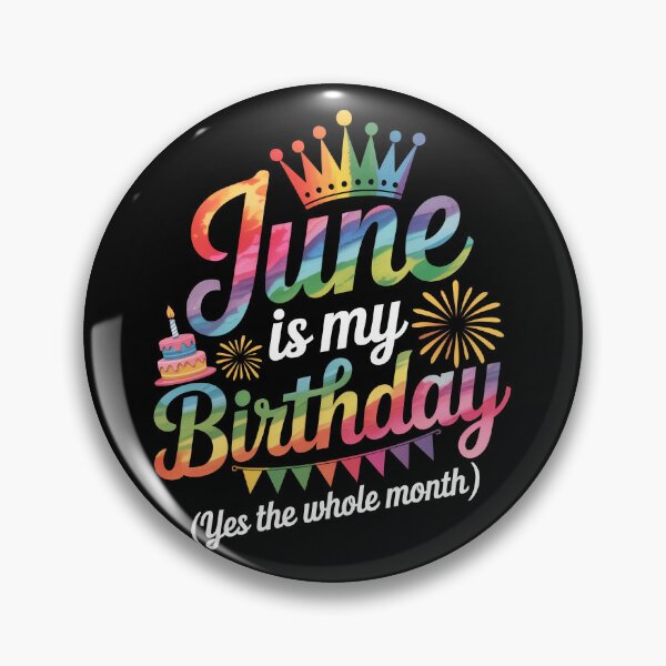 Item preview, June is my birthday  yes the whole month, designed and sold by jkrphoto.