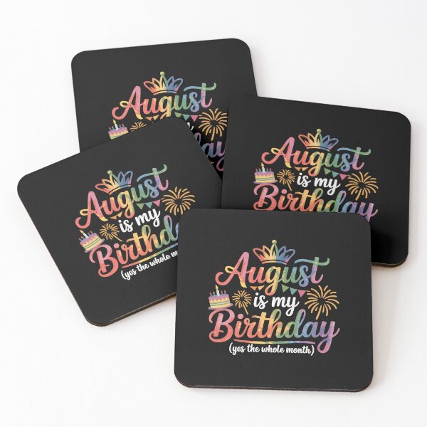 Item preview, August is my birthday  yes the whole month, designed and sold by jkrphoto.