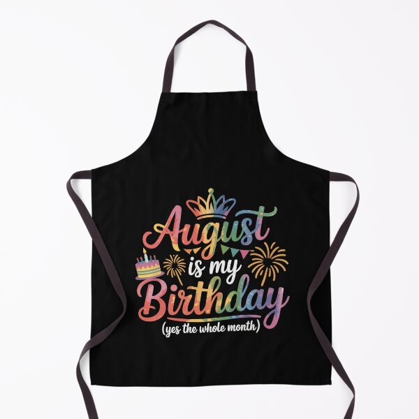 Item preview, August is my birthday yes the whole month, designed and sold by jkrphoto.