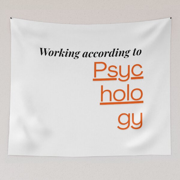 Item preview, Working according to psychology designed and sold by ArtistTejal.