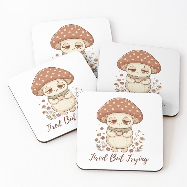 Item preview, Tired But Trying Cute Mushroom Character with Tea and Flowers designed and sold by DariaOltes.