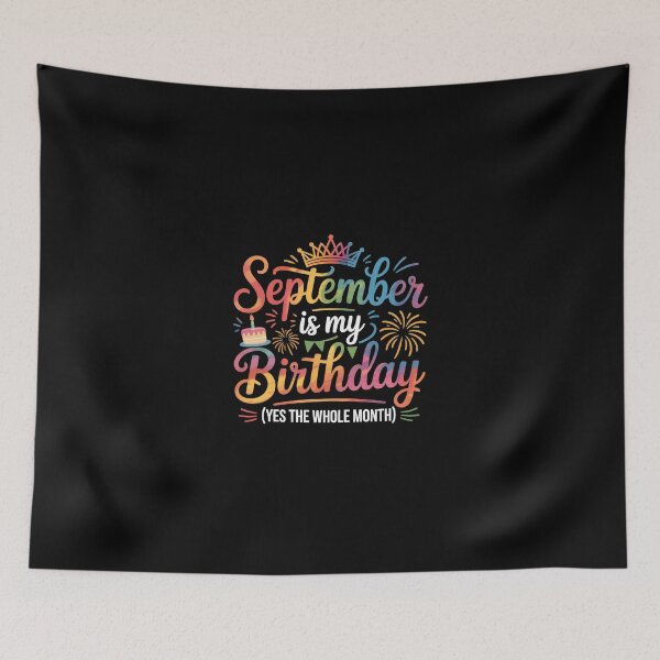 Item preview, September is my birthday  yes the whole month, designed and sold by jkrphoto.