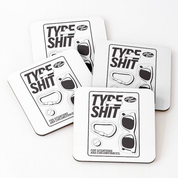 Item preview, Type Shit. Real Ones. designed and sold by BorysMano.