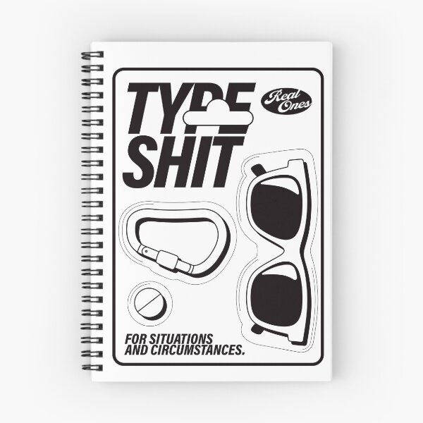 Item preview, Type Shit. Real Ones. designed and sold by BorysMano.