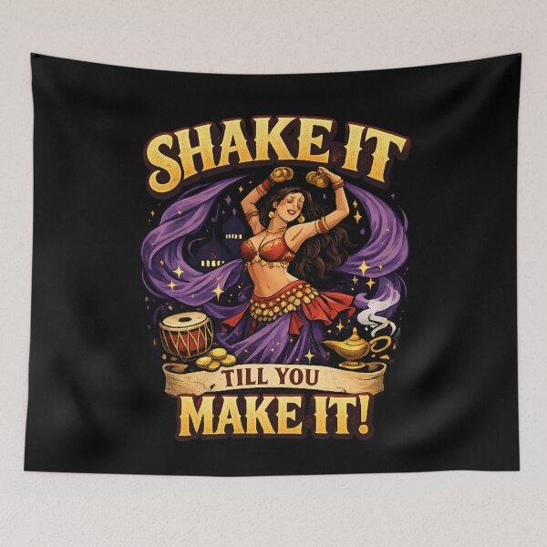 Item preview, Shake It Till You Make It – Belly Dance Motivation designed and sold by SidTastic .