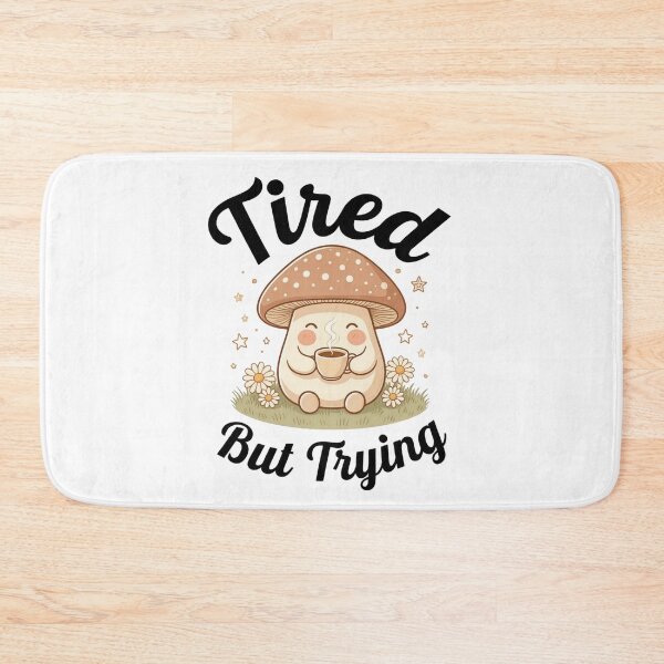 Item preview, Tired But Trying Cute Mushroom Character Illustration designed and sold by DariaOltes.