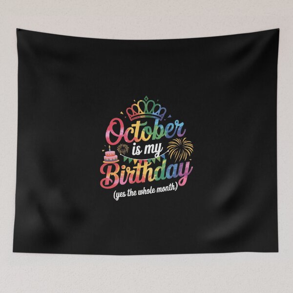 Item preview, October is my birthday  yes the whole month, designed and sold by jkrphoto.