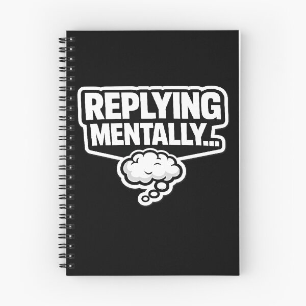 Item preview, Replying Mentally Funny Overthinking Introvert Humor Design designed and sold by WestonStudio.