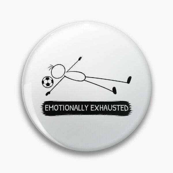 Item preview, Emotionally Exhausted Football Fan Design designed and sold by Pebl-Co.