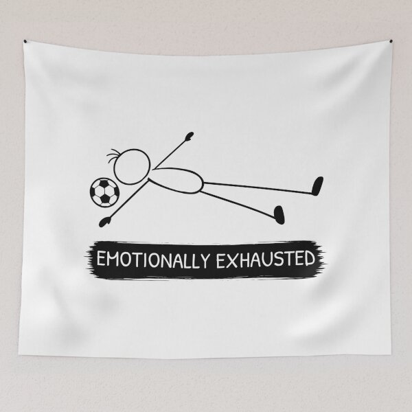 Item preview, Emotionally Exhausted Football Fan Design designed and sold by Pebl-Co.