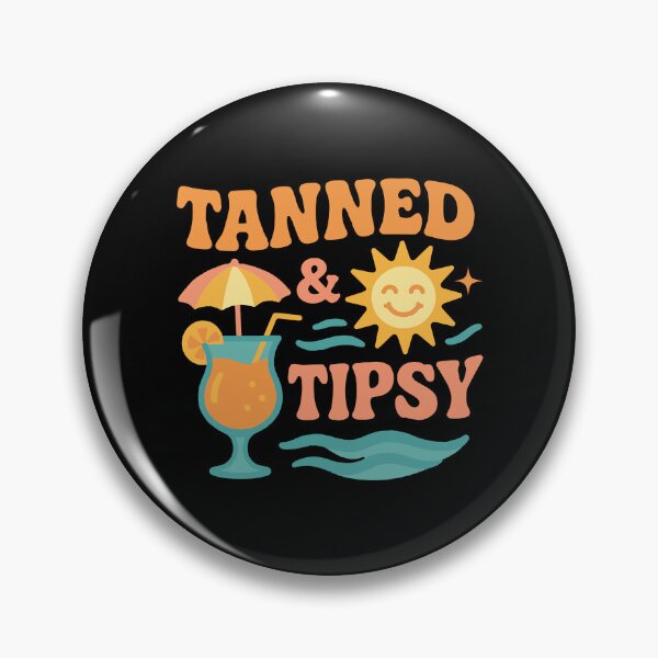 Item preview, Tanned and Tipsy designed and sold by Whereiskim.