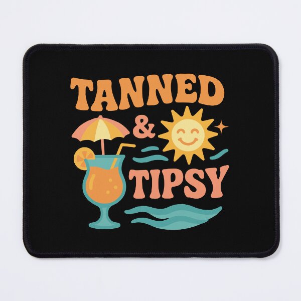 Item preview, Tanned and Tipsy designed and sold by Whereiskim.