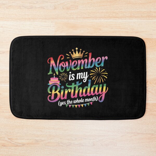 Item preview, November is my birthday  yes the whole month, designed and sold by jkrphoto.