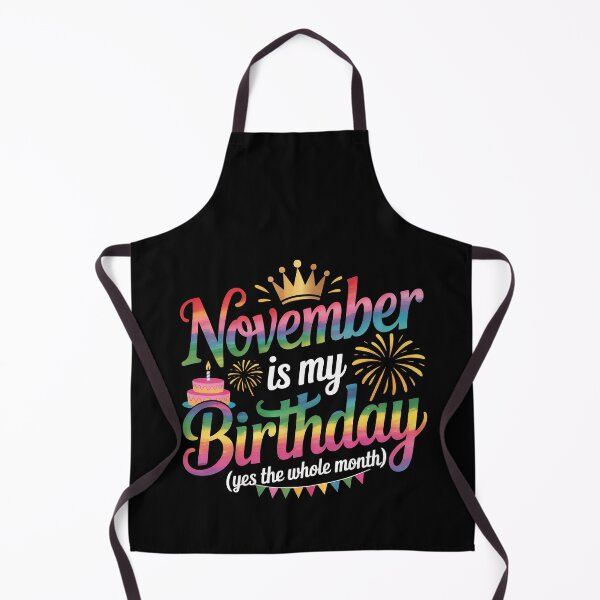 Item preview, November is my birthday yes the whole month, designed and sold by jkrphoto.