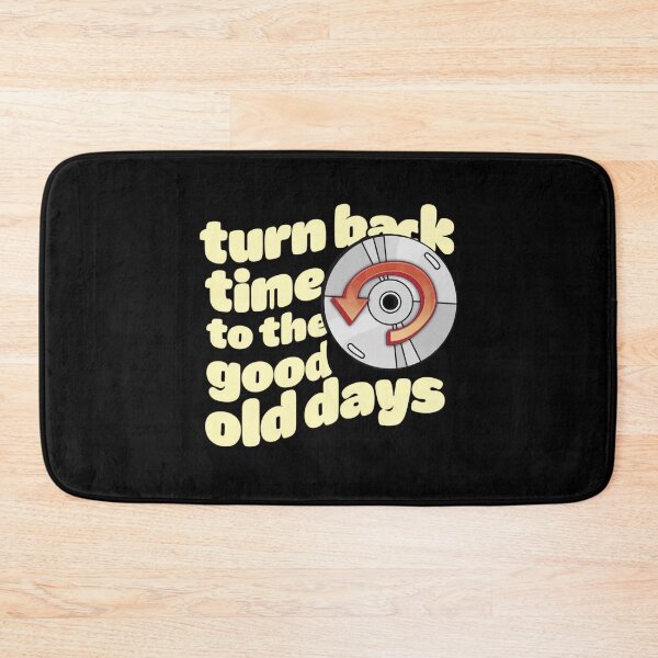Item preview, Turn Back Time to the Good Old Days designed and sold by Stefrait-7.